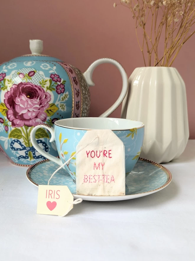 Embroidered you're my Best-tea teabag on cup and saucer 
