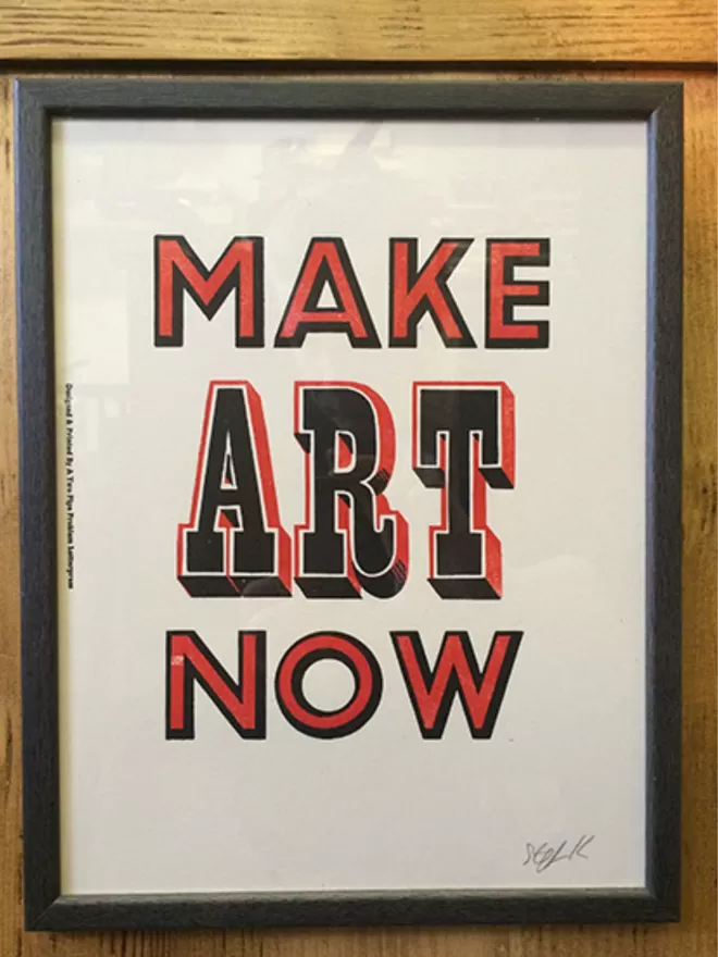 Make art now print 