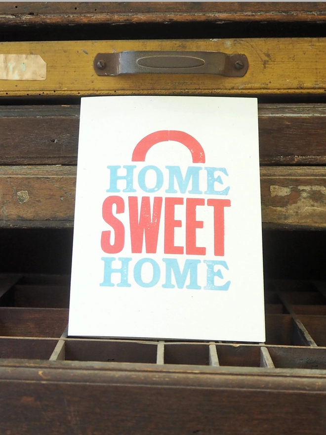 Home Sweet Home - Letterpress Greetings Card