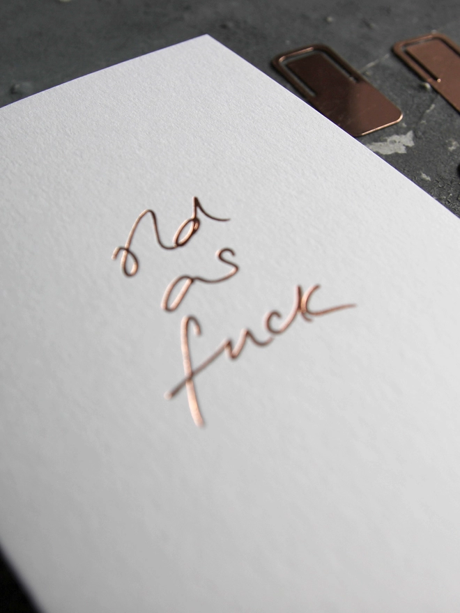 'Old As Fuck' Hand Foiled Card