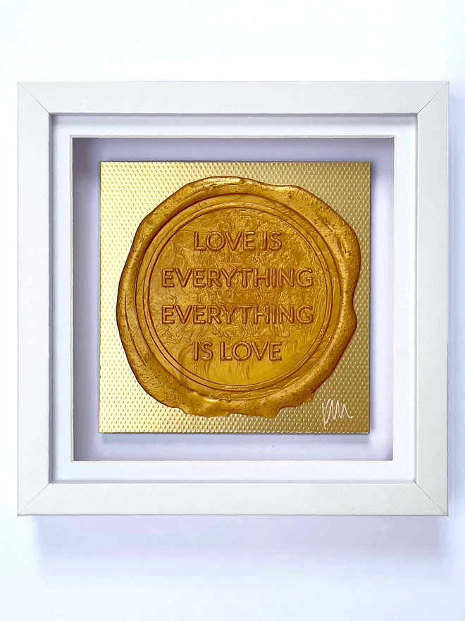 Original Artwork by Kate Mayer, Love is EVerything, Everything is Love