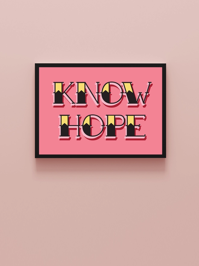 Know Hope print