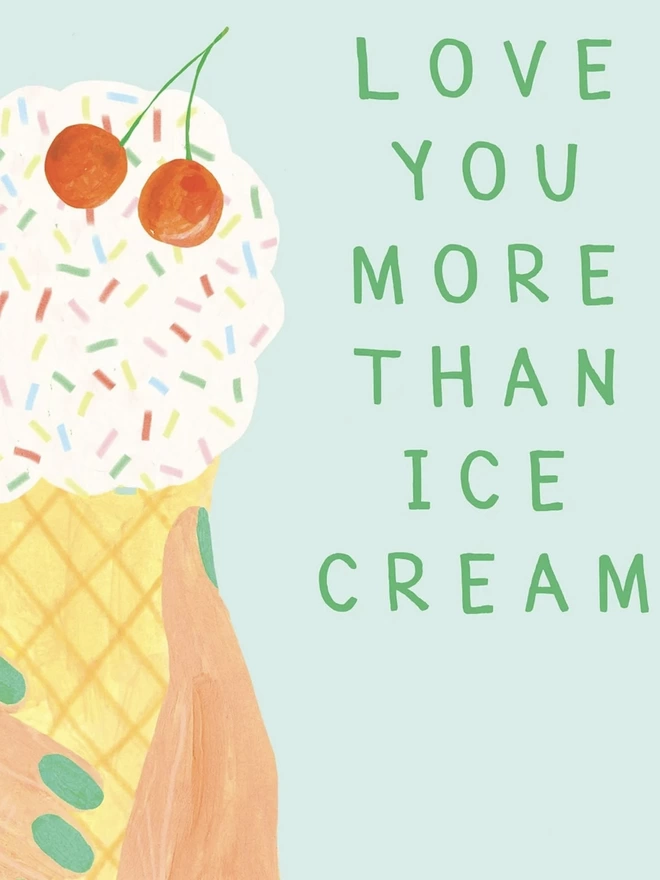 Ice Cream Love Card