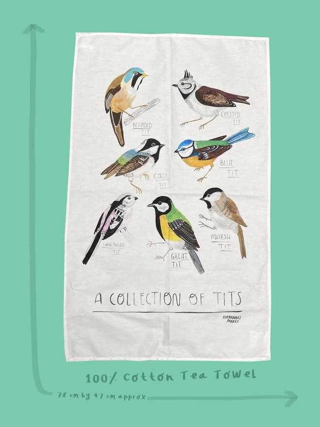 Illustrated Tea towel with seven varieties of Tit birds on a cotton tea towel  with text that reads - Collection of Tits