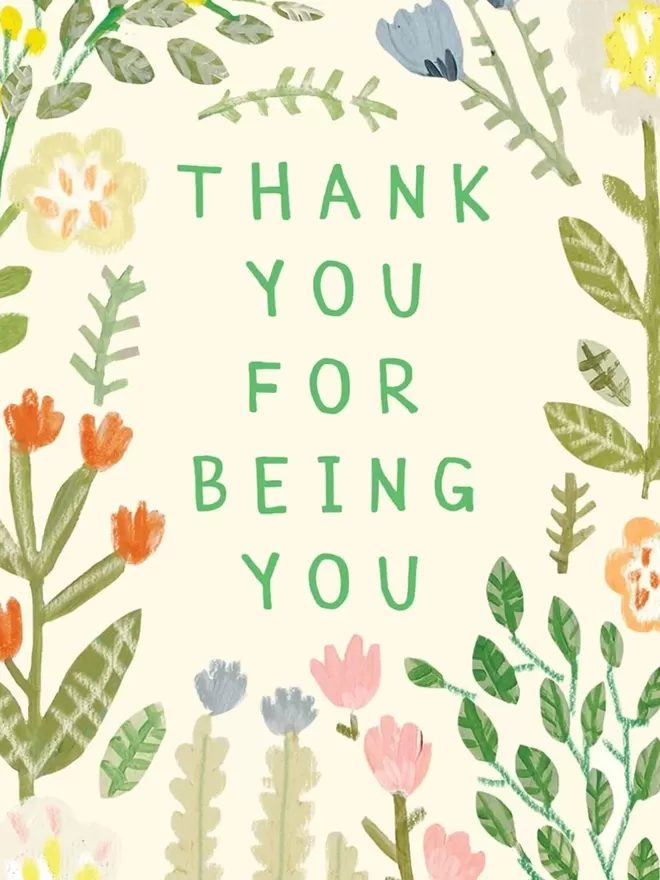 Thank you for being you card