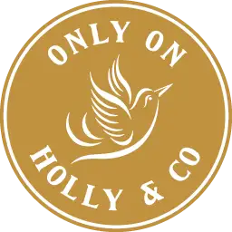 Only on Holly & Co