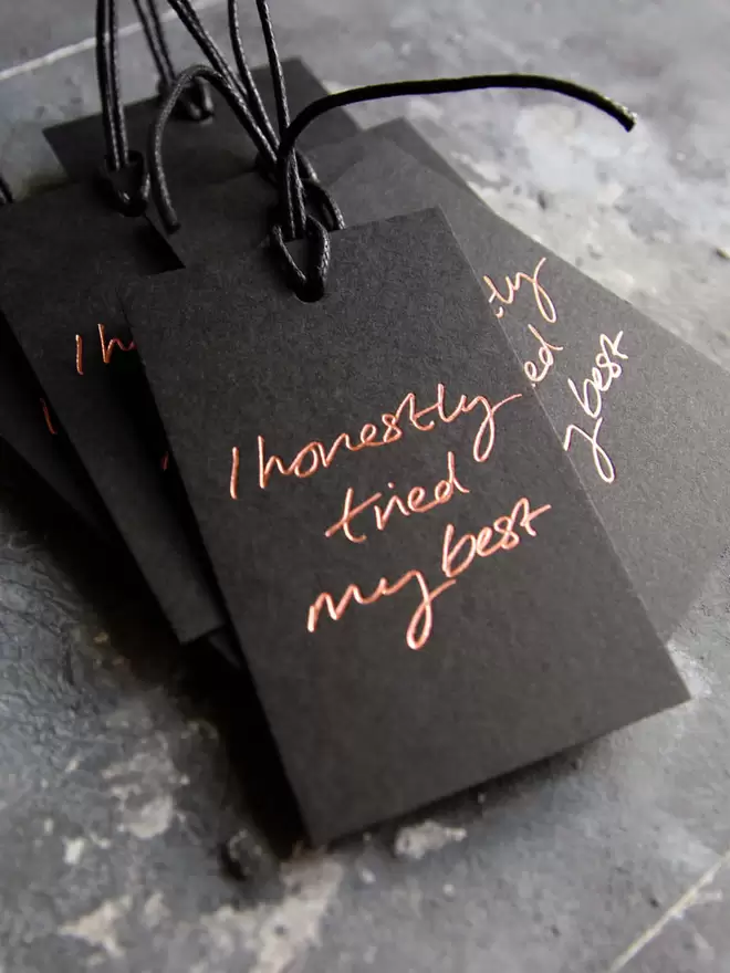 'I Honestly Tried My Best' Hand Foiled Gift Tags