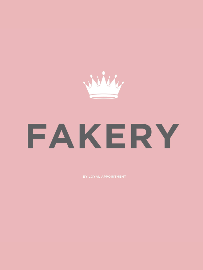 THE FAKERY