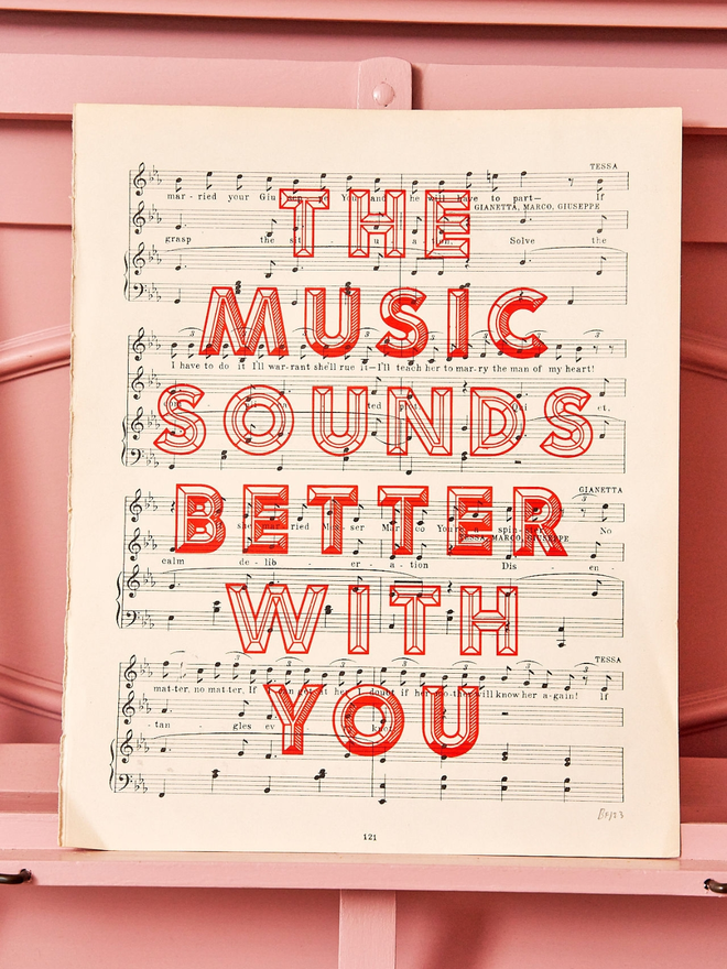 The Music Sounds Better With You Screenprint