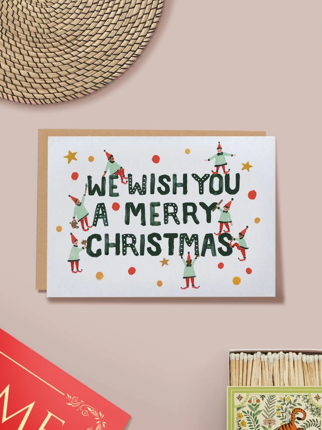 We Wish You A Merry Christmas Elves Card