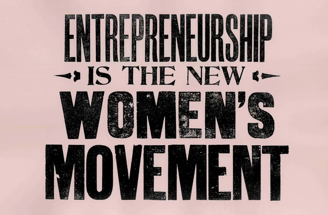 Entrepreneurship is the new women's movement print by Small Print Company