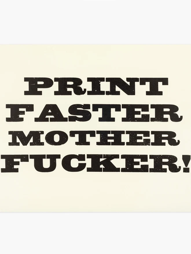 Print Faster Mother Fucker print