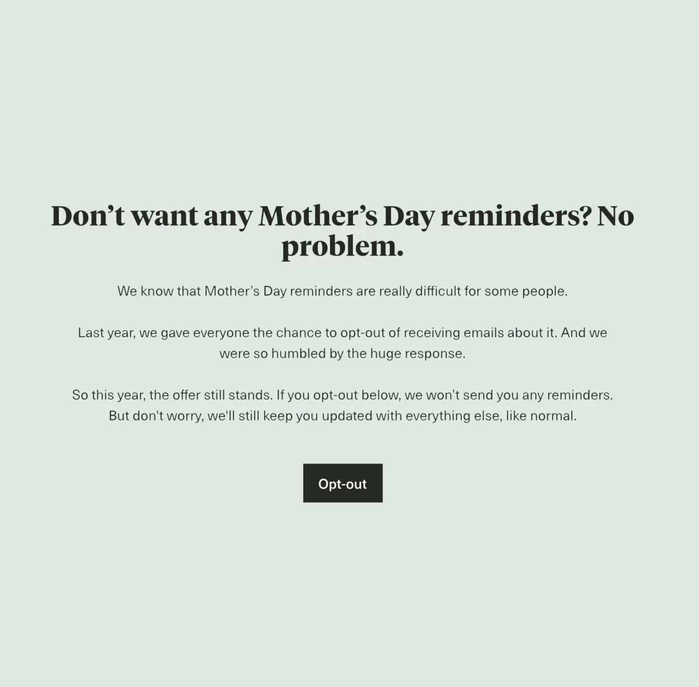 Don't want any Mother's Day reminders message from Bloom & Wild 