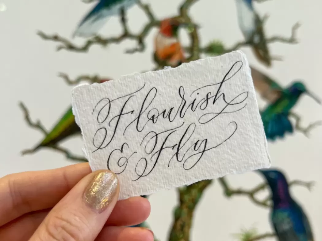 Flourish & Fly calligraphy