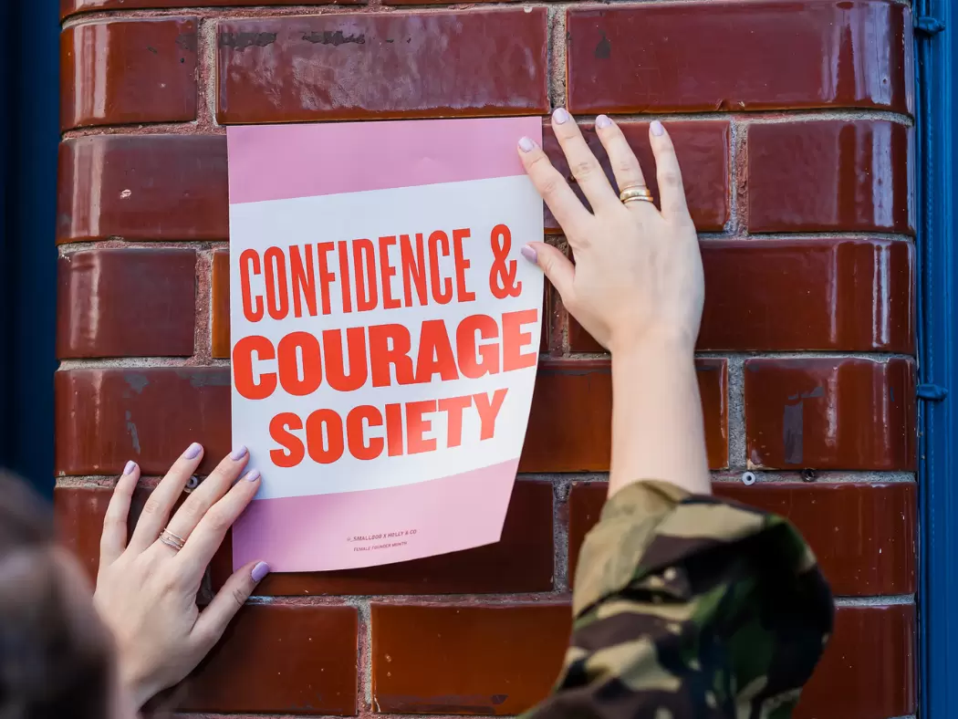 Confidence and courage society