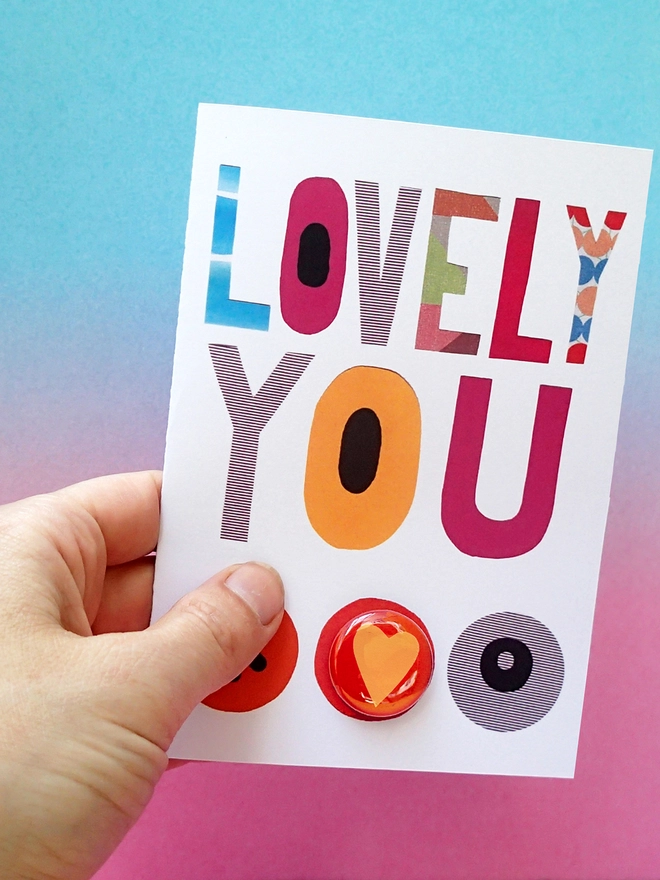 Lovely you greeting card with pin badge