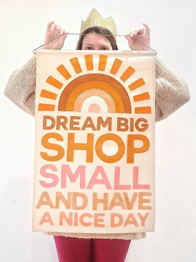 Dream Big, Shop Small Wall Hanging