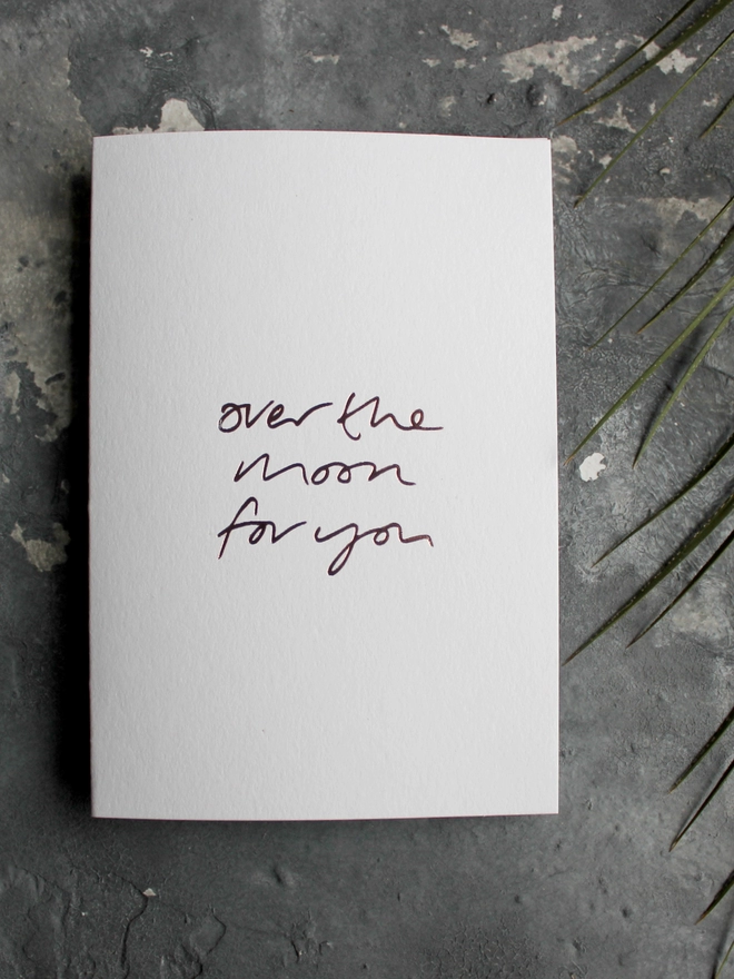 'Over The Moon For You' Hand Foiled Card
