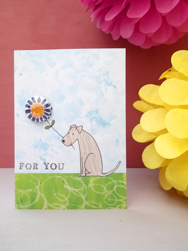 'For You' Dog With Flower Greeting Card with Pin Badge Holly & Co