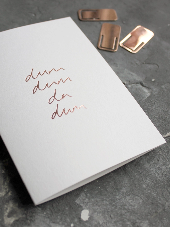 'Dum Dum Da Dum' Hand Foiled Card