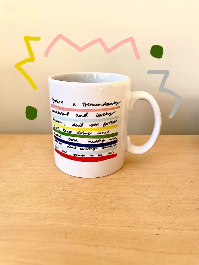 You're a tremendously wonderful and lovely person, don't you forget that, keep doing what makes you happy and please don't worry because it's all going to be ok. 