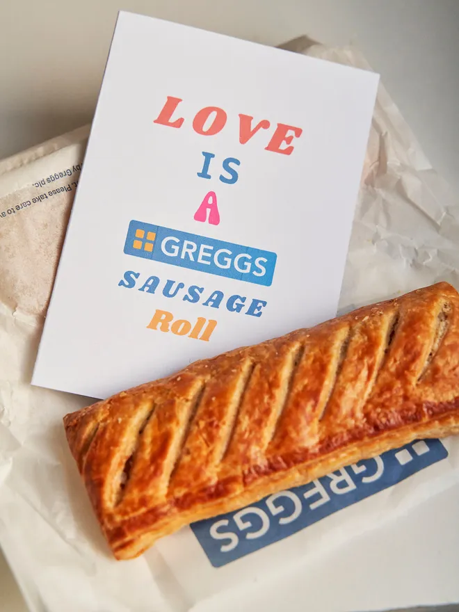 Love is a Gregg's sausage roll card