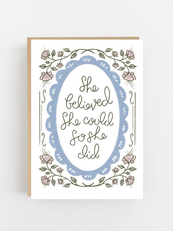 'She Believed She Could So She Did' Card