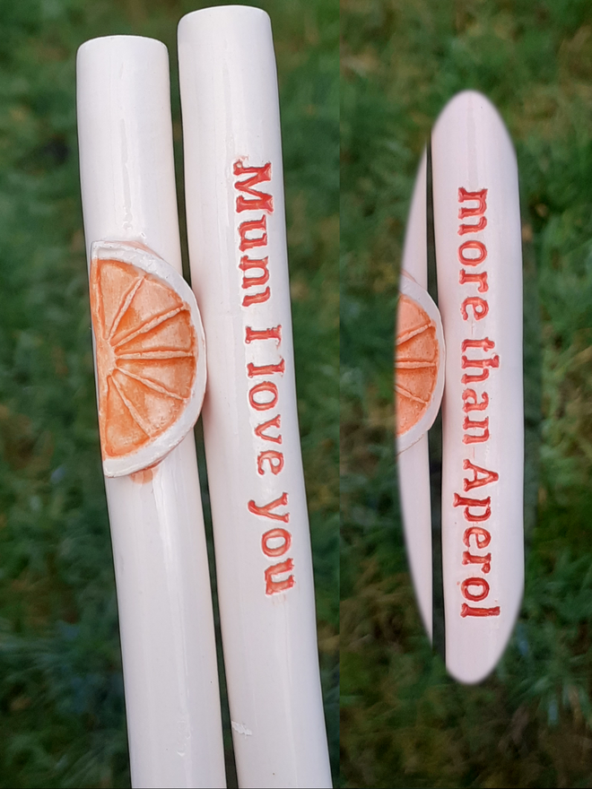 Showing text on both sides of the straw, Mum I love you - more than Aperol