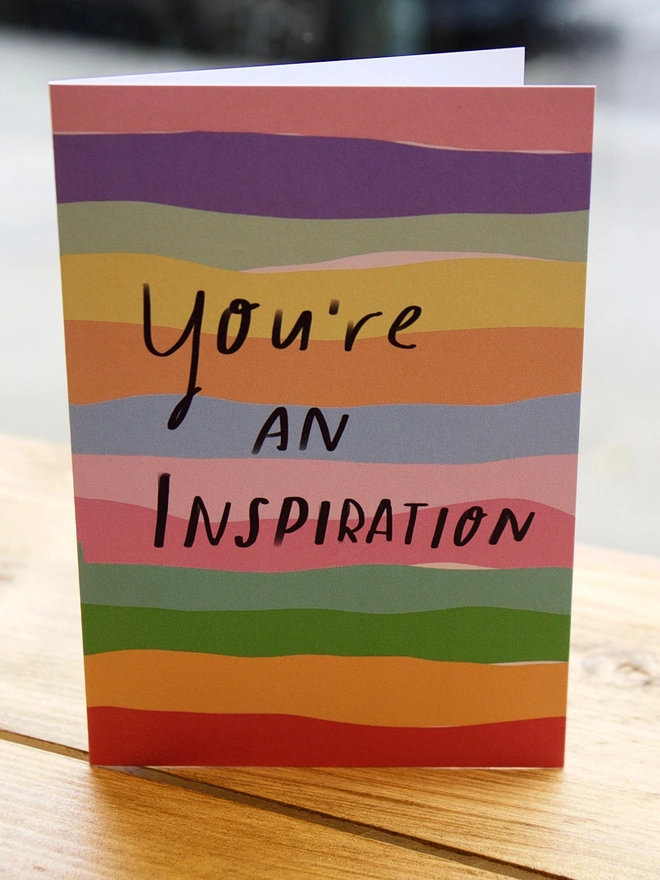 You are an inspiration card