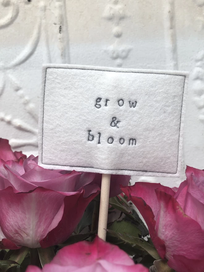 Grow and bloom custom felt sign