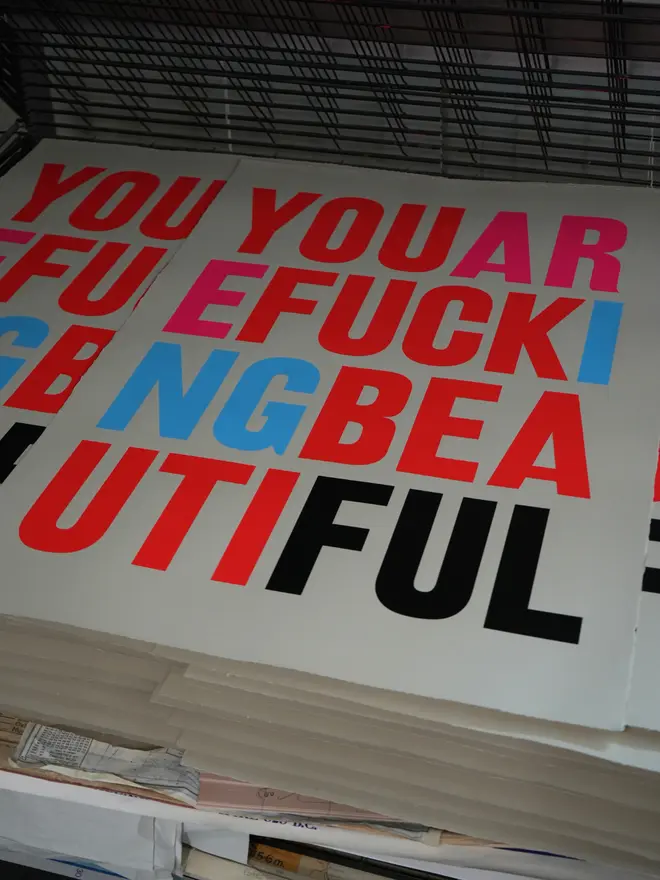 'You Are Fucking Beautiful' Screen Print (Club Holly & Co)