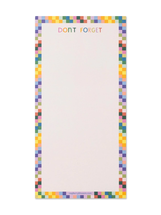 Raspberry Blossom ‘Don’t Forget’ tear-off list pad with colourful rainbow square design border 