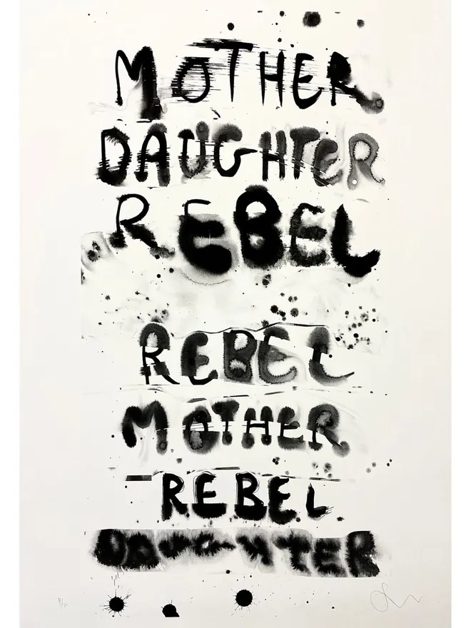 Rebel Mother Monochrome Print - A1