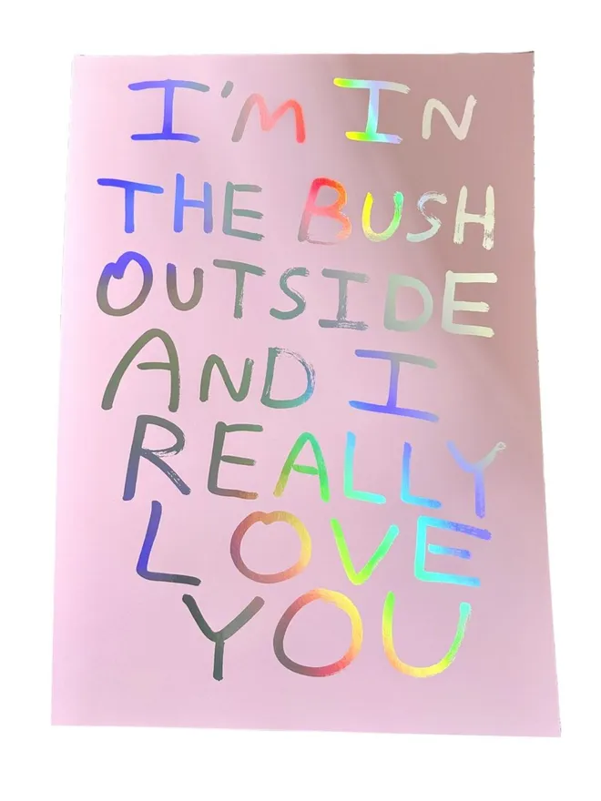 'I'm In The Bus Outside And I Really Love You' Pink Artwork