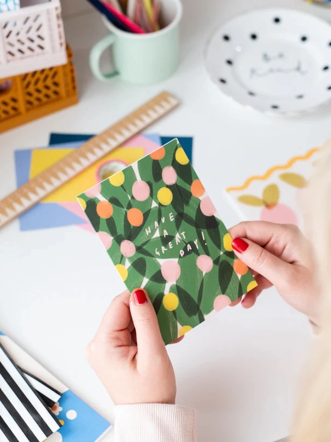 'Have A Great Day' Greeting Card