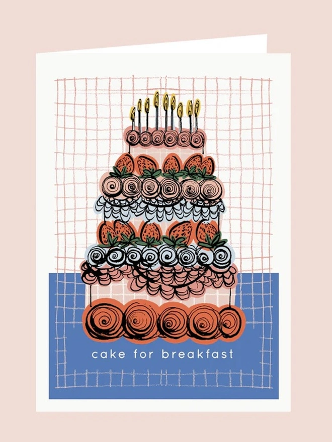'Cake For Breakfast' Birthday Card