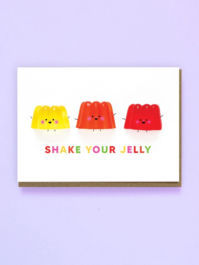3 colourful jelly's Dancing. with text reading - Shake your jelly