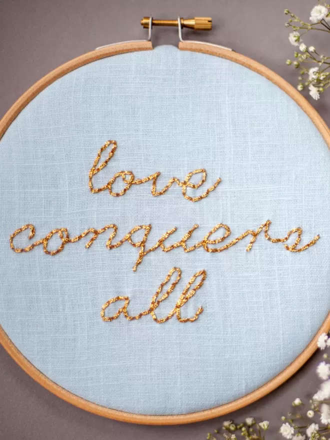 Love Conquers All Embroidery Hoop