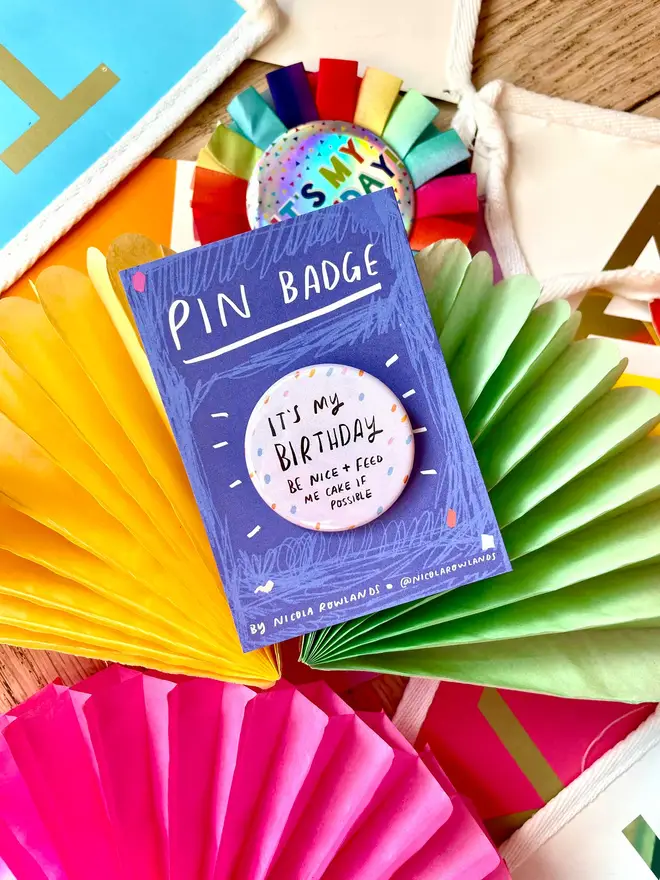 A birthday badge that will make everyone smile