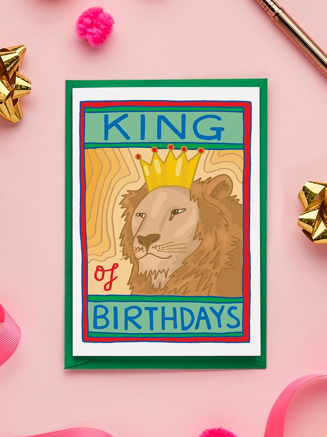 Hand Drawn King Of Birthdays Card Featuring A Lion