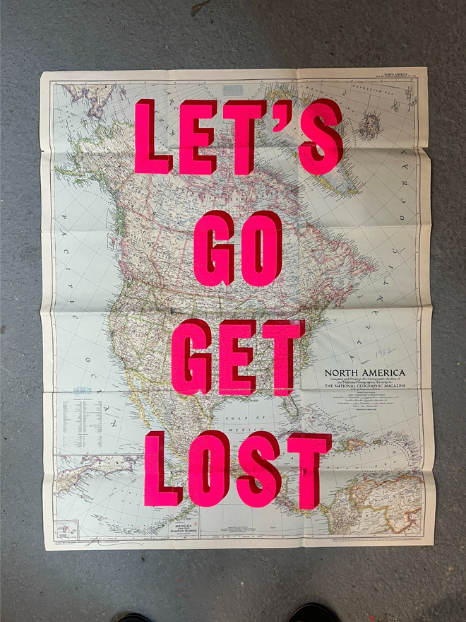 Let's go get lost print