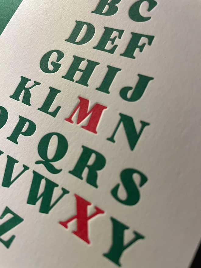 For all you typographers out there; an alphabetical Christmas tree hand printed on "Mary"; my vintage treadle Arab platen. A beautiful typographic letterpress Christmas card. Printed with rich inks with luxury matching and contrasting envelopes; ideal to send to your designer friends at the festive season.