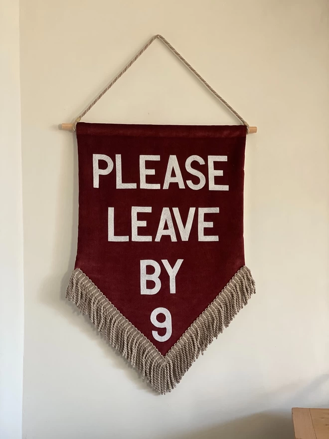 please leave by 9 velvet wall sign