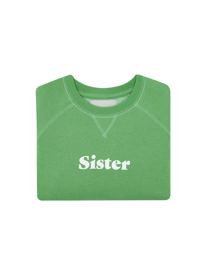 green sister sweatshirt