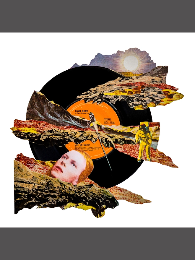Life on Mars by David Bowie ‘7” Single’ print of an original collaged artwork.