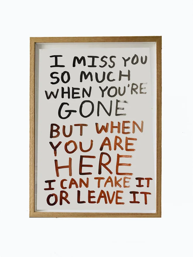 'I Miss You So Much When You Are Gone' Artwork