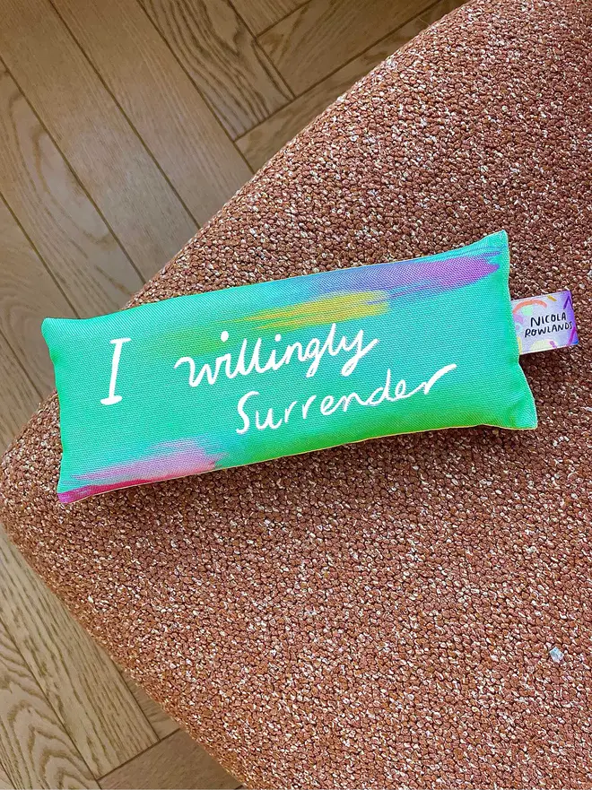 I surrender to lying here and doing nothing