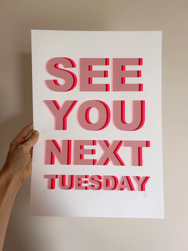 See You Next Tuesday Typographical Print in Pink