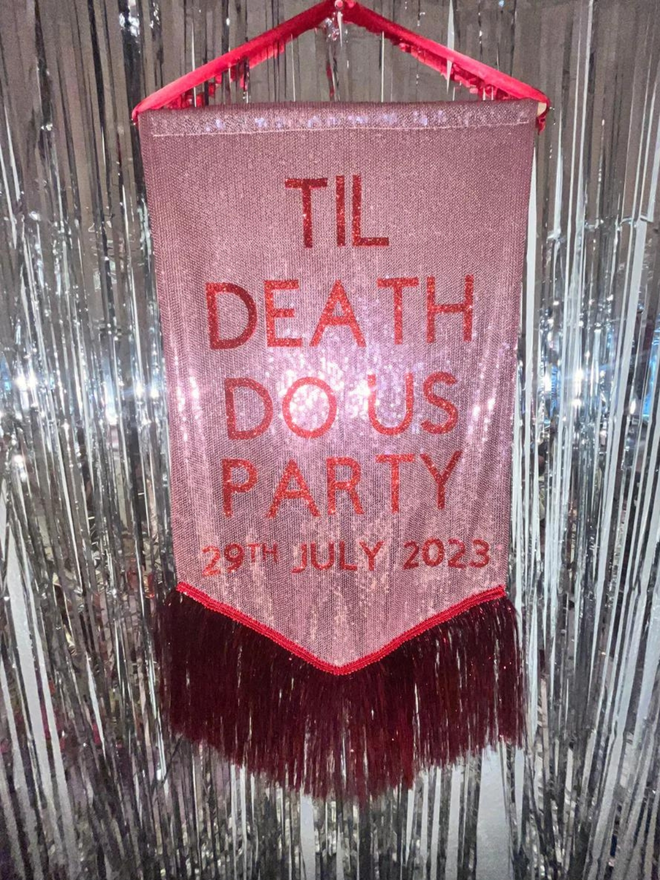 Till death do us party sequin banner