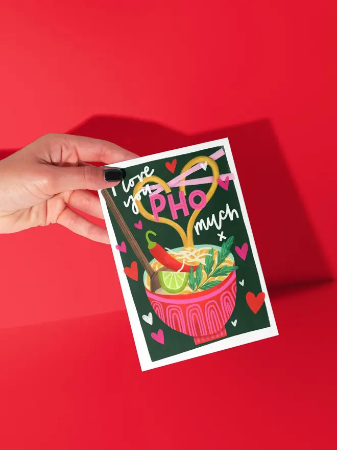 'I Love You Pho Much' Noodles Valentines Card